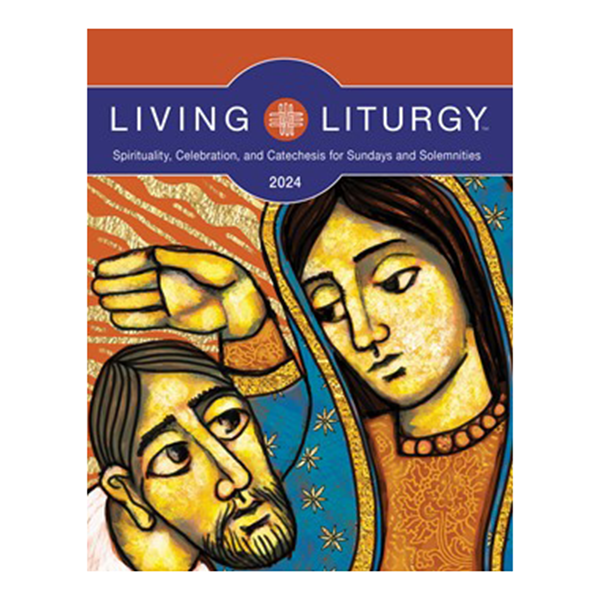 Living Liturgy Year B (2024) Andrew Lane Co.